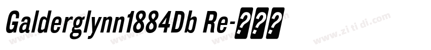 Galderglynn1884Db Re字体转换